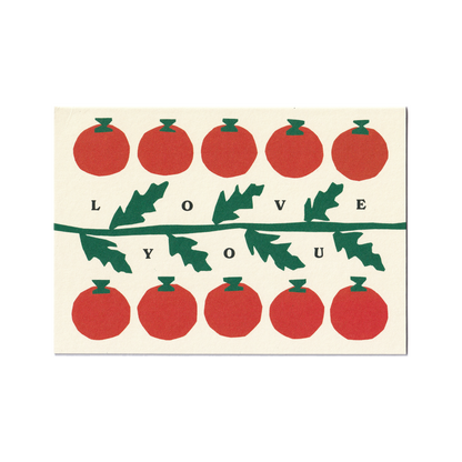 Love You Tomatoes Greetings Card